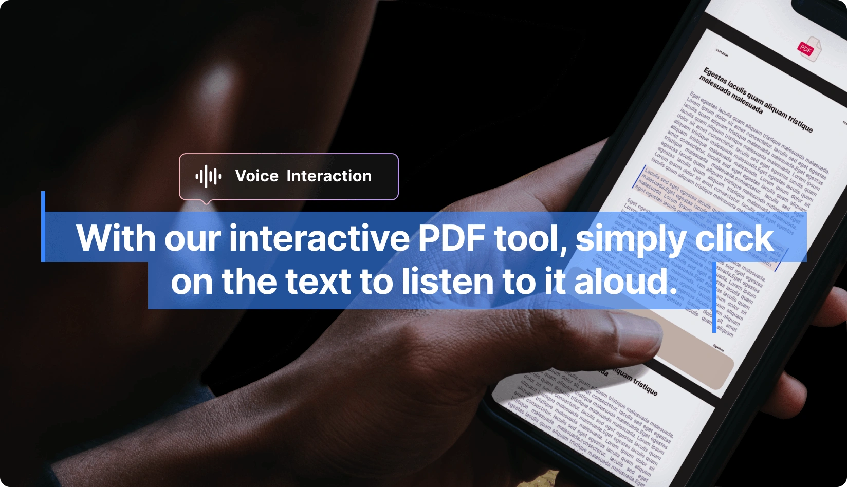 The image shows a person using an interactive PDF tool on a tablet, with the text Voice Interaction and With our interactive PDF tool, simply click on the text to listen to it aloud.