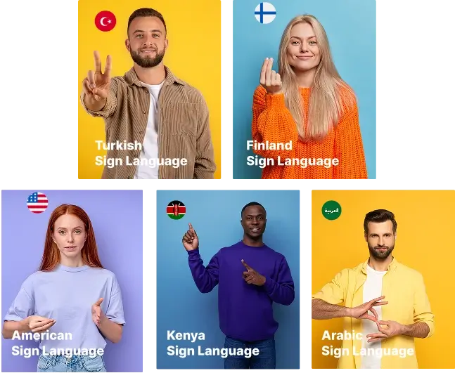 The image showcases individuals representing different sign languages from various countries, including Turkish Sign Language, Finland Sign Language, American Sign Language, Kenya Sign Language, and Arabic Sign Language.