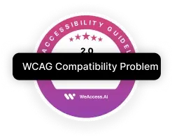 The image shows a badge with the text WCAG Compatibility Problem and WeAccess.AI indicating an issue related to Web Content Accessibility Guidelines compatibility.
